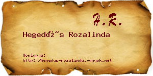 Hegedűs Rozalinda névjegykártya